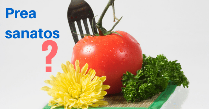 de ce nu e bine sa mancam prea sanatos