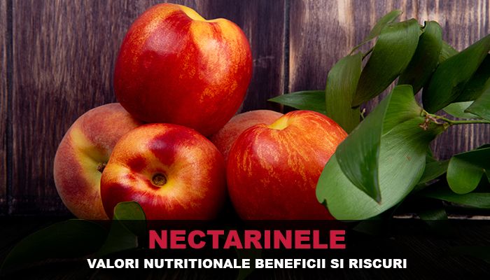 Nectarinele ingrasa? Valori nutritionale, beneficii si riscuri.