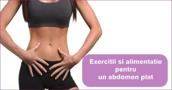 Cum sa scapi de grasimea abdominala – exercitii, dieta si sfaturi utile