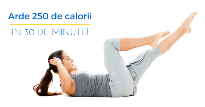 Cum arzi 250 de calorii in 30 de minute