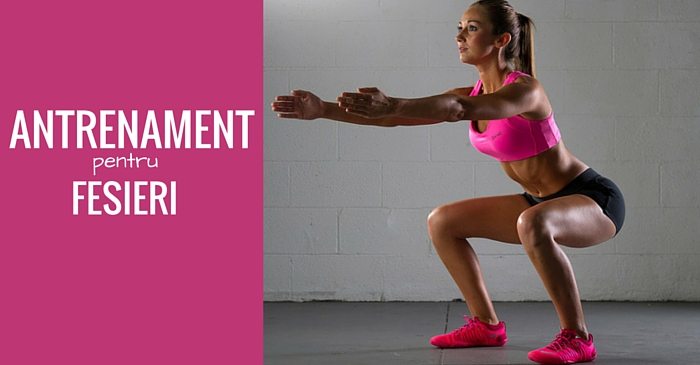 Antrenament pentru fesieri (posterior tonifiat in 30 de zile)