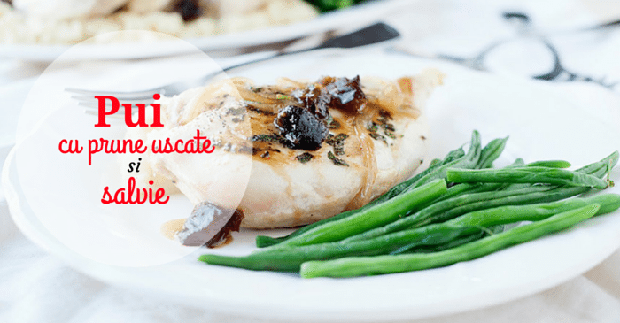 Pui cu prune uscate si salvie