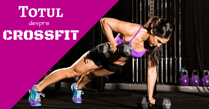 Tot ce trebuie sa stii despre CrossFit