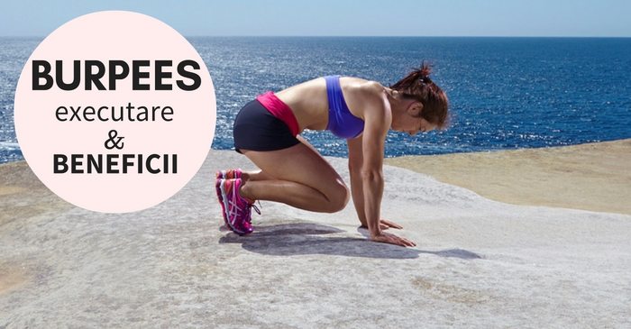 Burpees: cum se executa corect si ce beneficii iti aduc