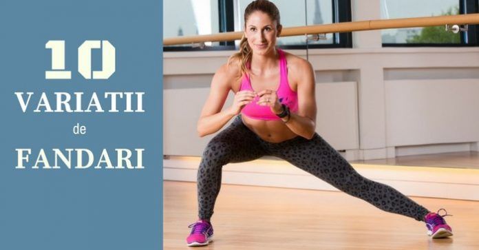 variatii-de-fandari-pentru-picioare-suple fandari