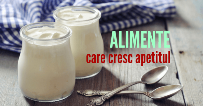 alimente-care-cresc-apetitul14 alimente care cresc apetitul