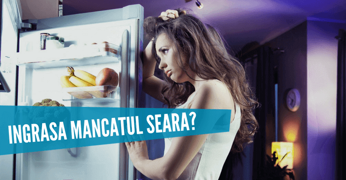mancatul seara