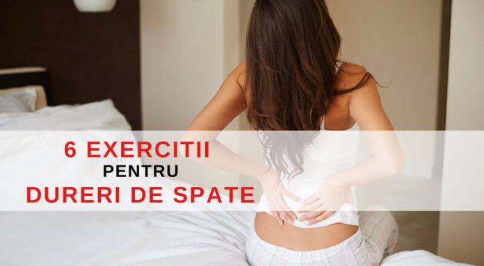 6 exercitii pentru dureri de spate