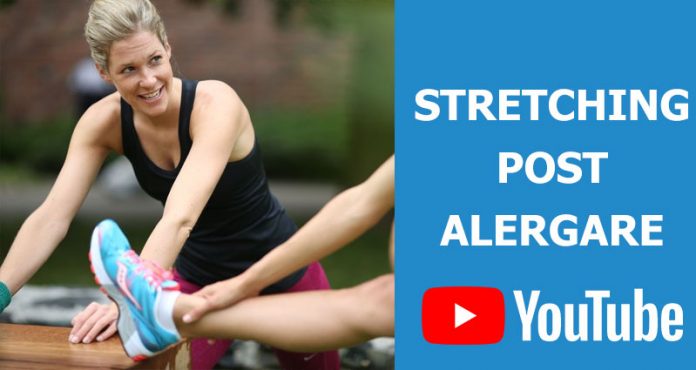 Stretching post alergare – cateva din cele mai bune clipuri YouTube