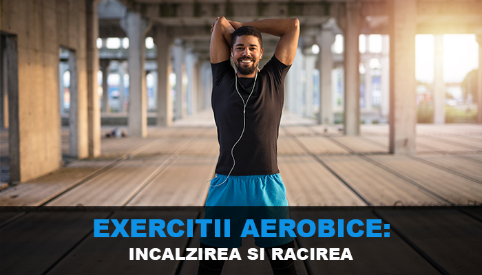Exercitiile aerobice: incalzirea si racirea