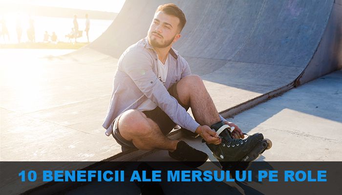 10 beneficii incredibile ale mersului pe role