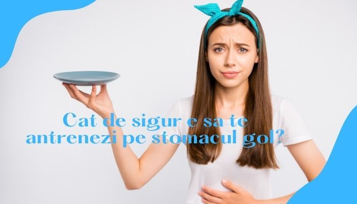 Cat de sigur e sa te antrenzi pe stomacul gol? 10