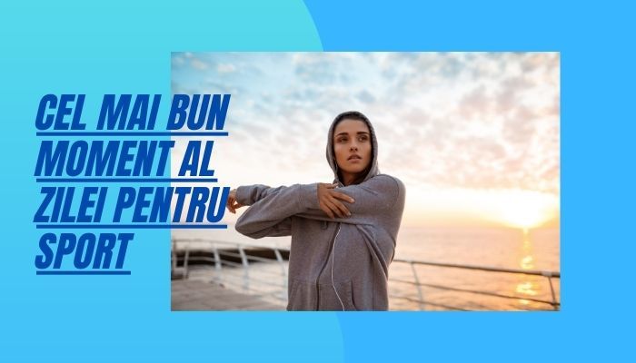 Cel mai bun moment al zilei pentru sport 9