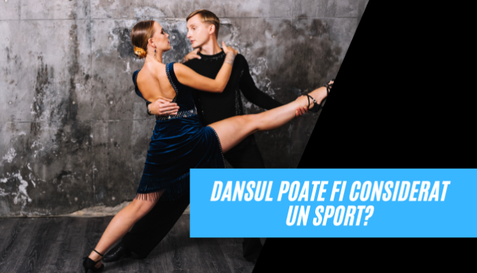 Dansul poate fi considerat un sport