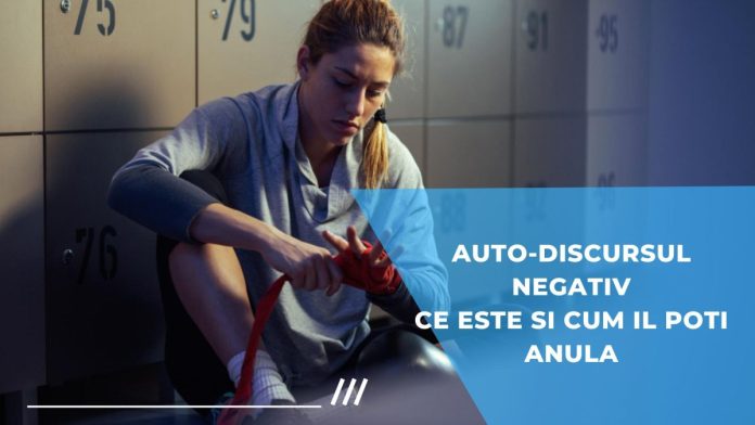 autodiscursul negativ